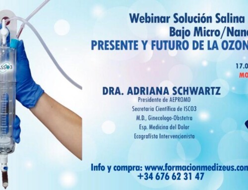 WEBINAR ZOOM SOLUCIÓN SALINA OZONIZADA BAJO MICRO/NANOBURBUJEO. PRESENTE Y FUTURO DE LA OZONOTERAPIA